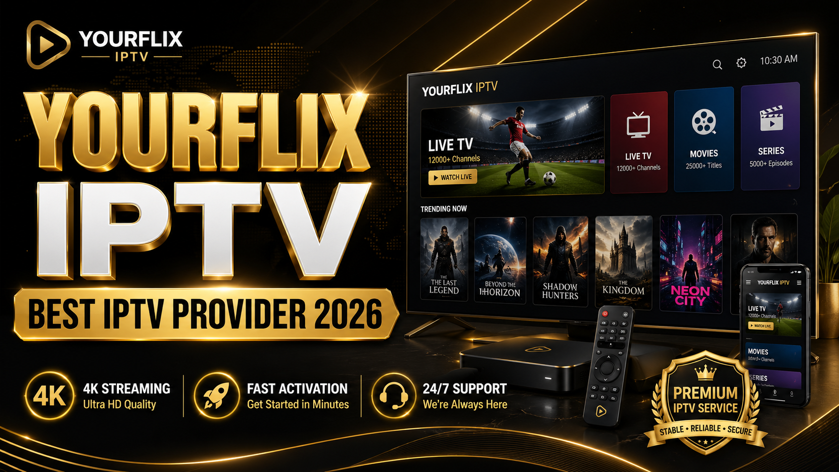 YourFlix IPTV premium streaming service on multiple devices